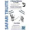 Safari Truite à l'étang Détente