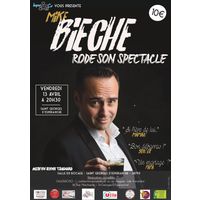 One Man Show de Mickael Bieche, "Mike Rode son spectacle"