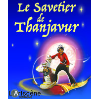 Le Savetier de Thanjavur - Festival Off Avignon 2018