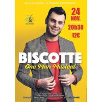 One man show Musical BISCOTTE