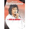 Daniel Balavoine ... Vivre ou survivre