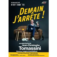 JC tomassini dans DEMAIN J ARRETE