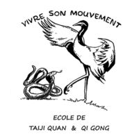 Ecole de TAÏJI QUAN et de QI GONG "Vivre son mouvement"